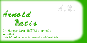 arnold matis business card